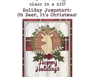 Holiday Jumpstart: Oh Deer, it's Christmas! Card Making Kit