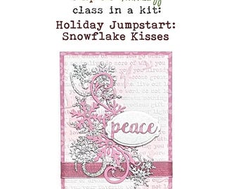 Holiday Jumpstart: Snowflake Kisses Card Making Kit