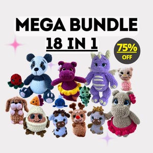 May include: A collection of 18 crocheted amigurumi toys, including a panda, a hippo, a dragon, a cat, a dog, a turtle, a reindeer, a giraffe, and more. The toys are all different colours and have cute expressions. MEGA BUNDLE 18 IN 1 75% OFF