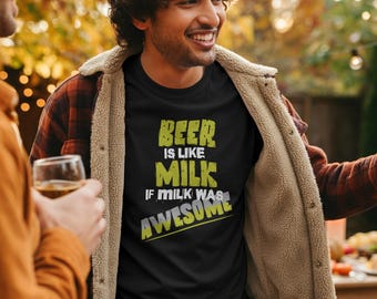 Awesome Beer Is Like Milk Unisex Tee, Fun T-Shirt for Beer Lovers, Gift for Birthdays, Funny Drink Shirt, Party Wear