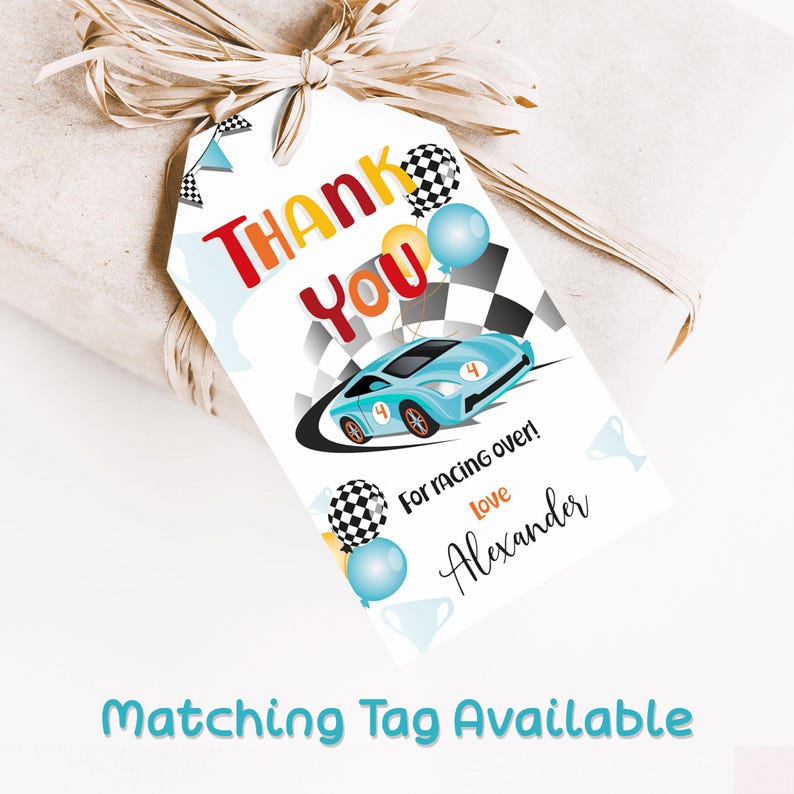 Thank you gift favor tag 2x3.5 inches. A printable, editable, hand drawn blue racing car with colourful flags and balloons with a chequered black and white flag on a white background with colourful letters. Matching invite available.