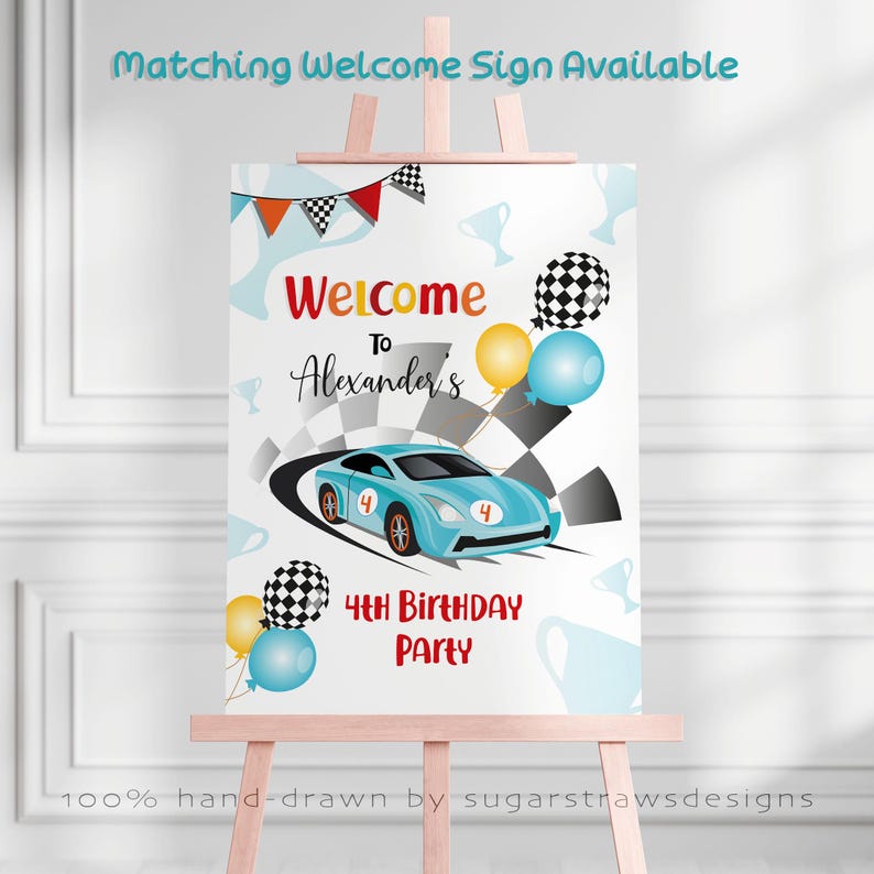 Start Your Engines Welcome Sign 16x20 inches. A printable, editable, hand drawn blue racing car with colourful flags and balloons with a chequered black and white flag on a white background with colourful letters. Perfect for all sports car and racing car lovers.  Matching party decor available