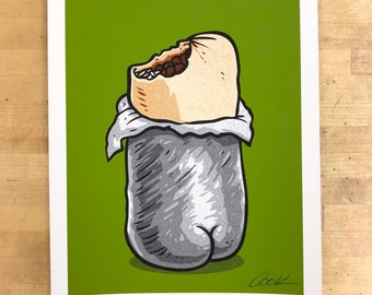 Burrito with a BUTT signed print!