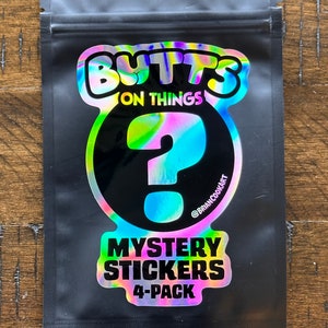 Butts on Things: MYSTERY sticker pack! 4 RANDOM stickers!