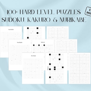 Sudoku Kakuro Nurikabe: Hard Level Puzzle Collection