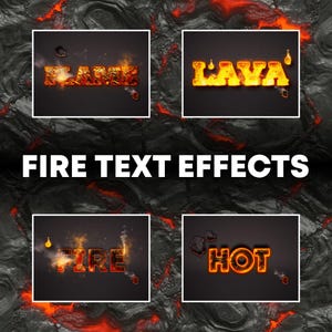 May include: A digital graphic showcasing fire text effects. The image features the words "FLAME", "LAVA", "FIRE", and "HOT" in fiery orange and yellow hues, set against a dark, textured background with red lava accents. The phrase "FIRE TEXT EFFECTS" is displayed prominently.