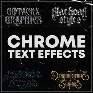 Puede incluir: Efectos de texto cromado para diseño gráfico con cuatro estilos diferentes:  "GOTACEX GRAPHICS", "Blackoar Styles", "Chrome Styles" y "DragonForce Styles".
