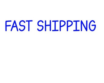 Fast shipping