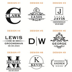 May include: Nine designs for personalised groomsmen gifts. Each design features a name or initials, with dates and the word "Groomsman" included in some. The designs are in black and white.