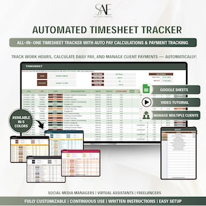 May include: An automated timesheet tracker digital template displayed on a screen, featuring columns for date, client, work description, time in, time out, and actual hours. The interface includes sections for pay period, total hours, and client payments.