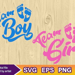 Team Boy SVG, Team Girl SVG, cricut file, Team Boy png, Team Girl png, Gender Reveal svg, Baby Announcement svg
