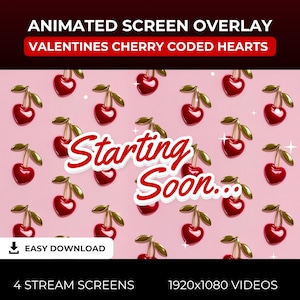 May include: Animated screen overlay with a pink background and a pattern of red cherries. The text "Starting Soon..." is in white with a red outline. The text "EASY DOWNLOAD" is in white with a red outline. The text "4 STREAM SCREENS" is in white with a red outline. The text "1920x1080 VIDEOS" is in white with a red outline.