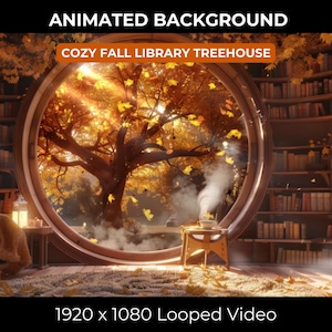 May include: A cozy treehouse library with a large round window overlooking a fall forest scene. The window is framed in wood and has a warm, inviting glow. The library is filled with bookshelves and a comfortable armchair. The text "Cozy Fall Library Treehouse" is displayed above the window.