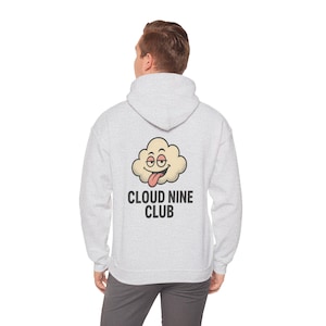 Cloud Nine Club Hoodie , Stoner Wolke , 420 Pullover , Cannabis Liebhaber, Lustiger Pullover