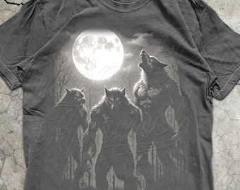 Werewolf T Shirt, Full Moon Howling Wolves Tee, Gothic Horror Shirt, Halloween Creature Top, Mythical Beast Gift, Dark Forest Art Tee
