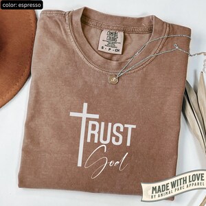 Christian Faith Shirt Trust God Christian Tee Gift Christian Jesus Quote Bible Verse Aesthetic Tee Gift Mother Beautiful Christianity Shirt