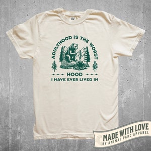 Adulthood Is The Worst Hood Vintage T Shirt, Funny Adult Shirt, Funny Bear Tee, Bear Camping Tee, Funny Parenting Shirt, 18th Birthday Gift