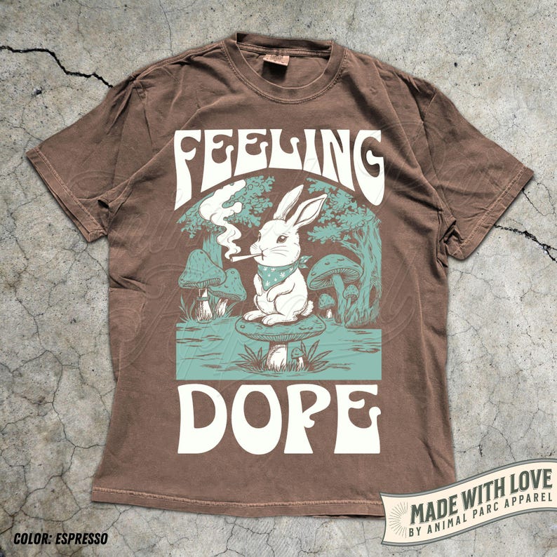 Feeling Dope Bunny Vintage Shirt 420 Weed Shirt Rabbit Getting High Shirt Funny Weed Easter Bunny Mushroom Shirt Gift Stoner Animals Stoned Espresso
