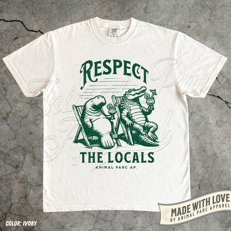 Respect The Locals Vintage T Shirt Everglades Florida Crocodile Manatee Shirt Gift Florida Lifestyle, Everglades Funny Florida Tee Alligator Ivory