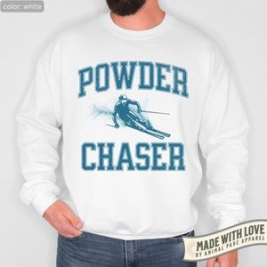 Skiing Sweatshirt Skier Mountain Sweater, Powder Chaser Retro Sweatshirt Ski Gift Skier Sweatshirt Winter Holiday Crewneck Ski Hoodie
