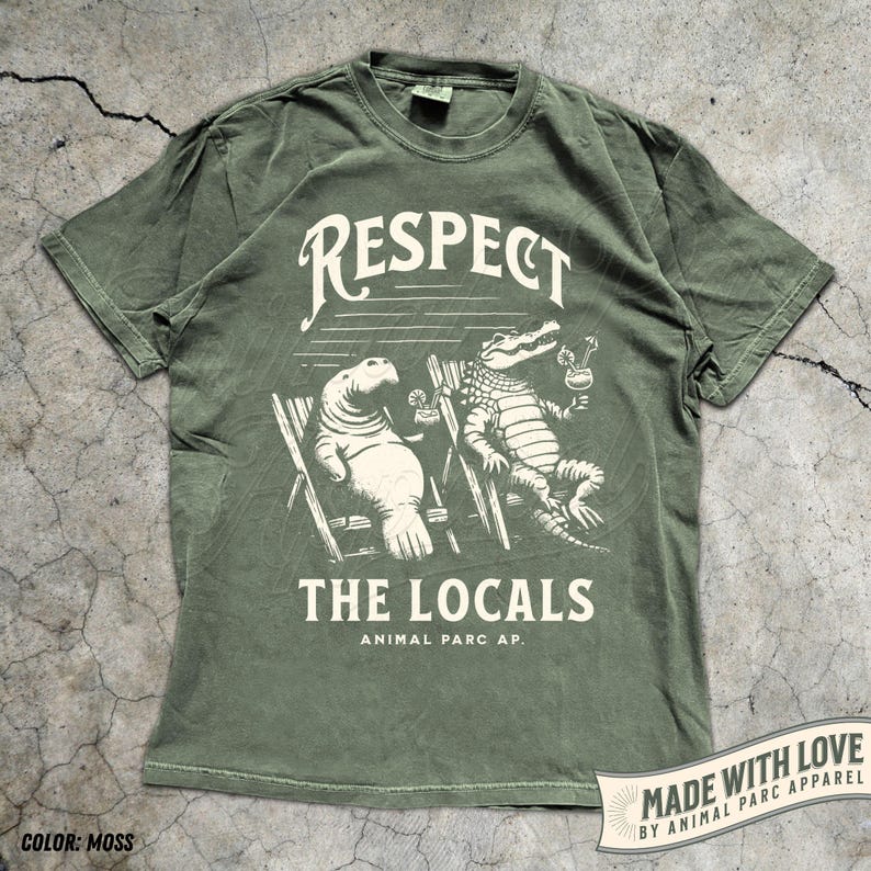 Respect The Locals Vintage T Shirt Everglades Florida Crocodile Manatee Shirt Gift Florida Lifestyle, Everglades Funny Florida Tee Alligator Moss