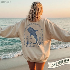 Christian Sweatshirt Whale Shark Backprint When You Go Through Deep Waters' Bible Verse Ocean Graphic Tee Coastal Faith Crewneck Beachwear