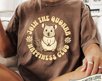 Quokka Happiness Club Vintage T Shirt, Cute Funny Quokka Shirt, Funny Animal Shirt, Gift Girlfriend Quokka TShirt, Happy Quokka Tee
