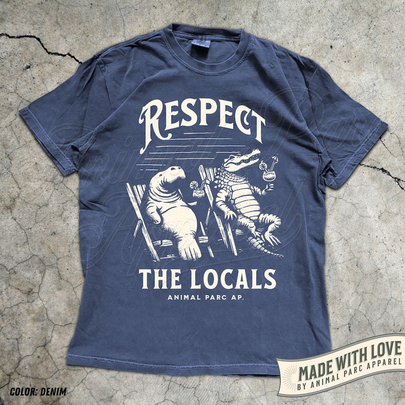 Respect The Locals Vintage T Shirt Everglades Florida Crocodile Manatee Shirt Gift Florida Lifestyle, Everglades Funny Florida Tee Alligator Denim