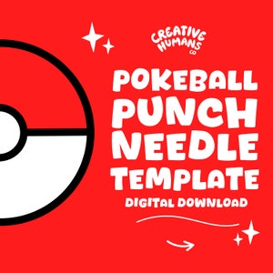 Op de afbeelding: Een rode achtergrond met een witte Pokeball-afbeelding aan de linkerkant. De tekst "Creative Humans Co." staat in een witte cirkel rechtsboven. De tekst "POKEBALL PUNCH NEEDLE TEMPLATE DIGITAL DOWNLOAD" staat in witte vetgedrukte letters in het midden van de afbeelding.