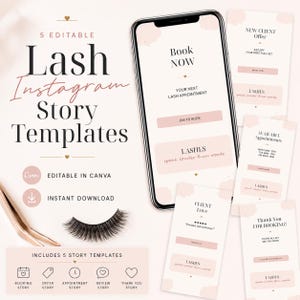 May include: A set of five editable Instagram story templates for lash services, displayed on a smartphone screen and as individual cards. The design features a soft pink and white color palette with black text, including phrases like Book Now, New Client Offer, and Client Love, alongside a single false eyelash and gold tweezers.