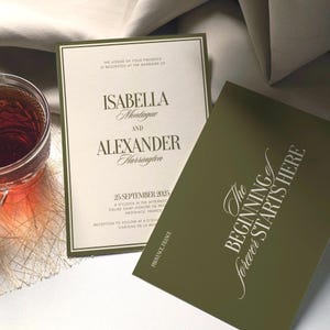 May include: A wedding invitation set featuring an off-white card with dark green borders and text reading Isabella Montague and Alexander Harrington, alongside a solid dark green card with the text The beginning forever starts here.
