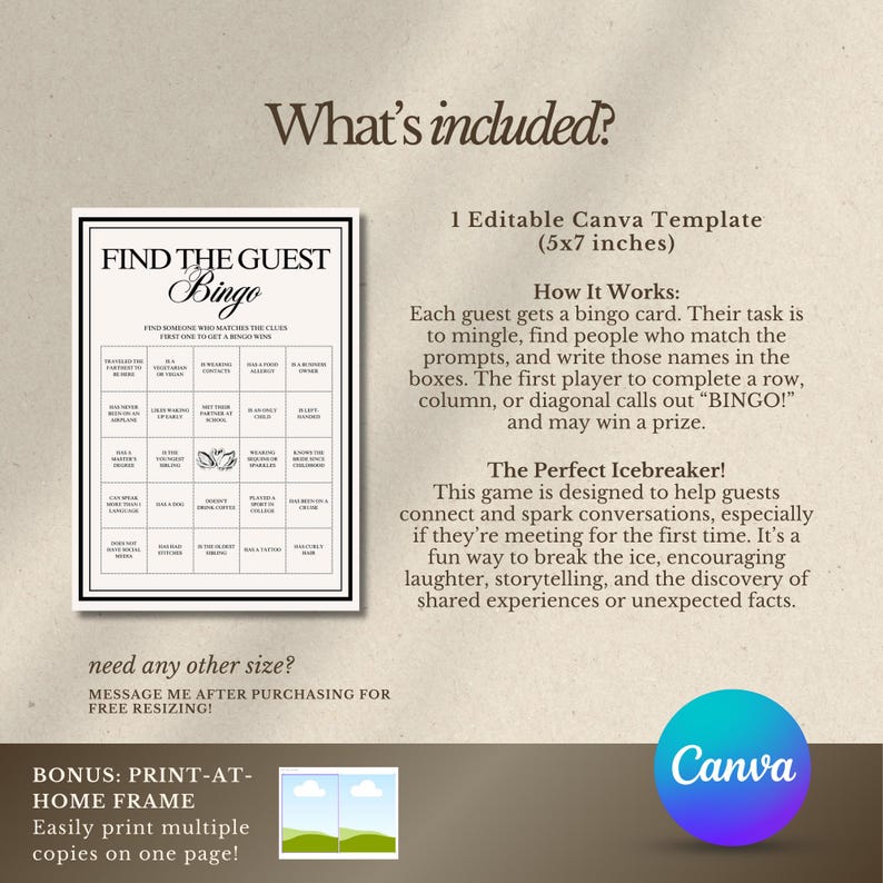 Peut inclure: Un mod&egrave;le de jeu de bingo "Find the Guest" en noir et blanc. Le jeu est con&ccedil;u pour aider les invit&eacute;s &agrave; se connecter et &agrave; susciter des conversations. Le mod&egrave;le mesure 12,7 x 17,8 cm et comprend des instructions. Le logo Canva est visible.