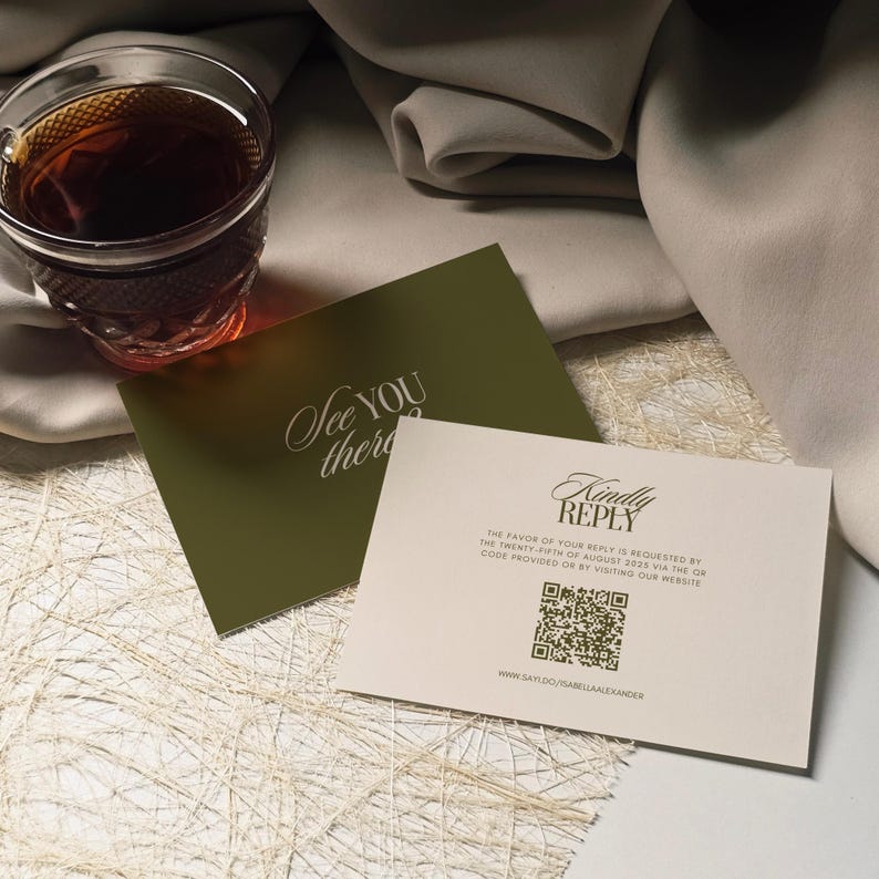 May include: Two rectangular cards with dark olive and cream backgrounds. The olive card reads "See YOU there". The cream card features "Kindly REPLY", text requesting a response by August 25th, a QR code, and the website URL sayido.isabellaalexander.