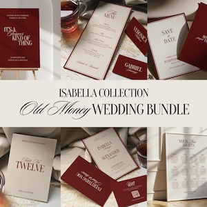 Puede incluir: Un conjunto de papelería de boda en burdeos y crema, que incluye invitaciones, menús y señalización. Se muestra el texto "Isabella Collection Old Money Wedding Bundle". El diseño presenta fuentes elegantes y una estética clásica.