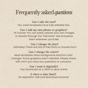 May include: A beige background with the text "Frequently asked questions" in a dark brown serif font. The text answers common questions about editing text, adding photos, changing fonts and colors, sending digitally, and time limits.