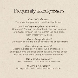 May include: A beige background with the text "Frequently asked questions" in a dark brown serif font. The text answers common questions about editing text, adding photos, changing fonts and colors, sending digitally, and time limits.
