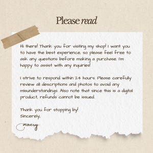 May include: A handwritten note on textured paper with the words "Please read" at the top. The note includes a message about customer service, product descriptions, and digital product refunds. A piece of tape is affixed to the top left.