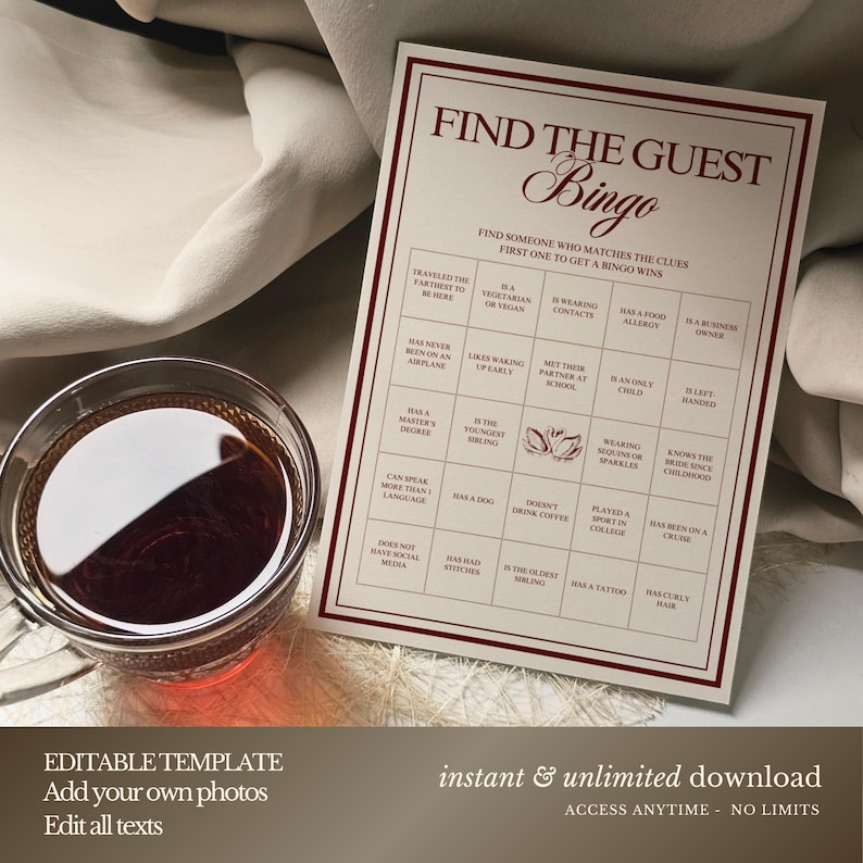 Peut inclure: Une carte de jeu de bingo "Trouvez l'invit&eacute;" imprimable avec une bordure et du texte bordeaux. La carte comprend des invites comme "A un tatouage" et "Peut parler plus d'une langue". Un verre de th&eacute; est pos&eacute; &agrave; c&ocirc;t&eacute; de la carte.