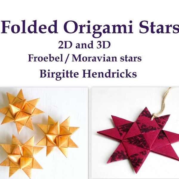 PDF ePattern 3D gefaltet Origami Mährischer Fröbelstern