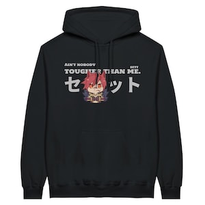 May include: Black hooded sweatshirt with a cartoon character and the text "Ain't nobody tougher than me. Sett. セッ ト"