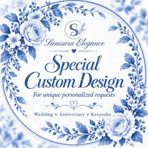 Könnte beinhalten: Eine kreisförmige Grafik mit blauen Blumenillustrationen auf weißem Hintergrund. Der Text lautet: Samsara Elegance, Special Custom Design, For unique personalized requests, Wedding, Anniversary, Keepsake. Enthält ein Herzsymbol.