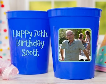 70th Birthday Custom Stadium Cups, Personalized Photo Party Cups, Personalized 70th Birthday, Print Any Image, Party Decorations and Favors