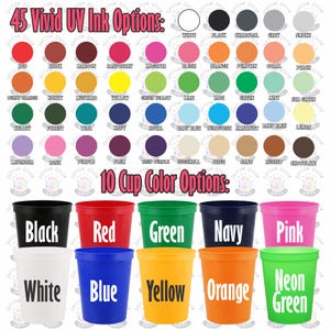May include: A chart displaying 45 different UV ink colour options and 10 cup colour options. The ink colours are shown in a grid of small squares, while the cup colours are displayed in a row of larger cups. The cup colours include black, red, green, navy, pink, white, blue, yellow, orange, and neon green.