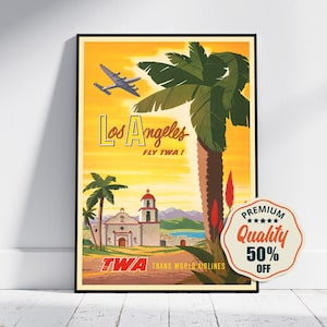 Vintage Fine Art Poster - A4, A1...20x30 inch... Fly TWA, Trans World Airlines, Visit Los Angeles - Vintage Airline Print