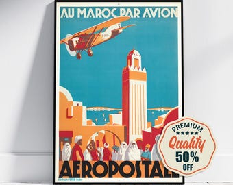 Vintage Fine Art Poster - A4, A1...20x30 inch... Aéropostale, Au Maroc Par Avion - Vintage Airline Print