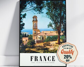 Pode incluir: Um poster de viagem vintage emoldurado com uma igreja com uma torre sineira na Córsega, França. O poster tem uma moldura preta e inclui a palavra "FRANCE" em letras grandes, com o texto "CORSE, L'EGLISE ET LE SITE DE CORBARA" abaixo. Um autocolante "Premium Quality 20% Off" está à direita.