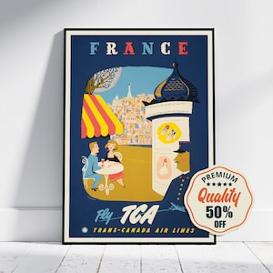 Vintage Fine Art Poster - A4, A1...20x30 inch... Fly TCA, Trans-Canada Air Line, Visit France - Vintage Airline Print