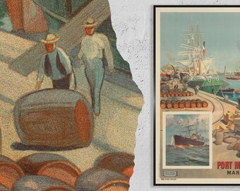 May include: A vintage poster advertising the Port of Marseille, France. The poster features a colorful illustration of a ship docked at the port, surrounded by barrels and bags of goods. The text on the poster reads "Port de Marseille" and "Marseilles".