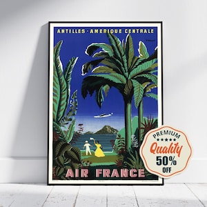 Vintage Fine Art Poster - A4, A1...20x30 inch... Air France, Antilles, Amerique Centrale - Vintage Airline Print