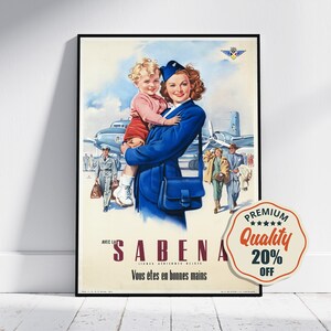 Cartel de bellas artes vintage - A4, A1... 20 x 30 pulgadas... Avec la Sabena, vous êtes entre de bonnes mains, 1950 - Impresión de aerolínea